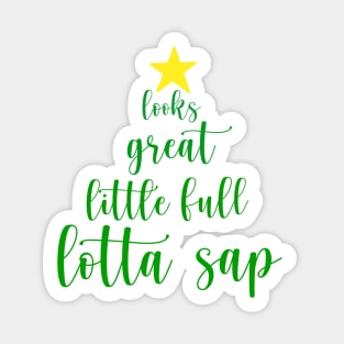 Little Full, Lotta Sap Christmas Tree Sticker